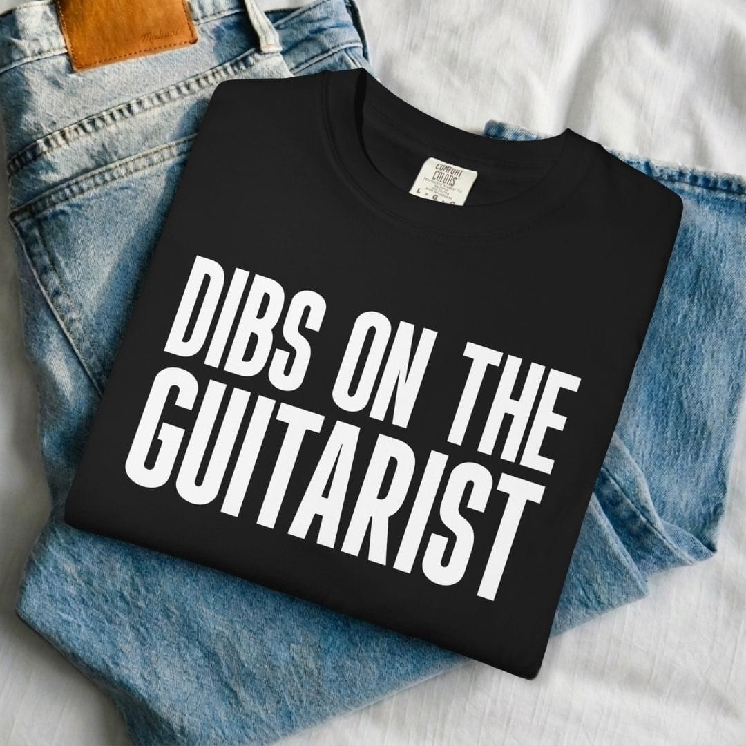 Dibs On The Guitarist T-shirt