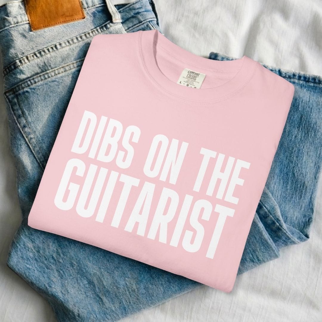 Dibs On The Guitarist T-shirt