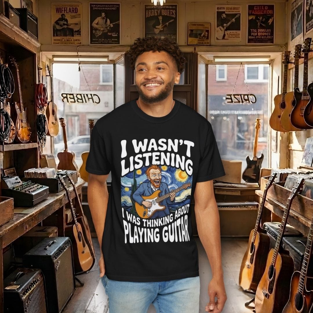 I Wasn't Listening Guitar T-Shirt